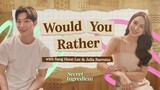 Would You Rather With Julia Barretto and Sang Heon Lee | Secret Ingredient | Viu Original