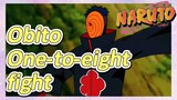 Obito One-to-eight fight