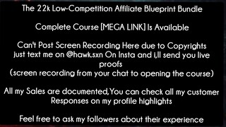 The 22k Low-Competition Affiliate Blueprint Bundle. course download