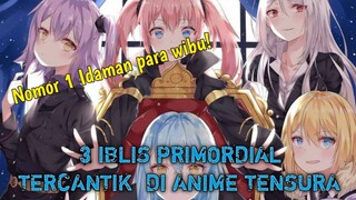 3 Iblis primordial tercantik di anime tensura, nomor 1 idaman para wibu