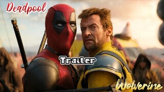 Deadpool & Wolverine Trailer