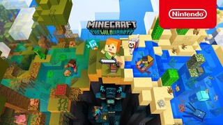 Minecraft - The Wild Update: Craft Your Path Official Trailer - Nintendo Switch