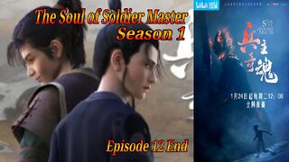 Eps 12 End | The Soul of Soldier Master Season 1