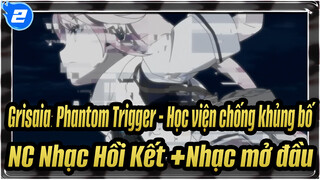 Grisaia: Phantom Trigger - Học viện chống khủng bố |【1080P】NC Nhạc Hồi Kết +Nhạc mở đầu_2