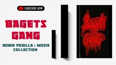 Bagets Gang | 1988 ° Action | Robin Padilla Movie Collection | Classic Movies