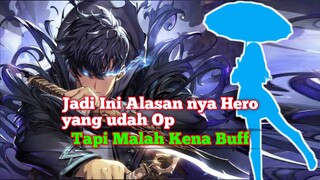 jadi ini alasannya Hero yang udah Op . tapi malah Kena Buff Sama Tencent