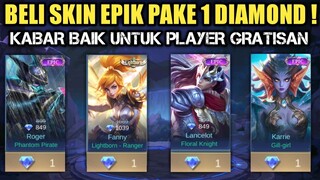 KALIAN MAU BELI SKIN APA ? SEMUA SKIN JADI 1 DIAMOND !! HARI BAHAGIA PLAYER GRATISAN