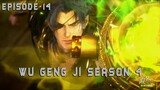 Munculnya Lawan yang Lebih Mengerikan - Wu Geng Ji Season 4 Episode 14