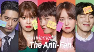 So I Married The Anti-Fan (Kdrama) Episode 14