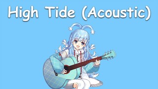〖Kobo Kanaeru〗Moona Hoshinova - High Tide (Acoustic Ver.)