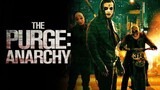 THE PURGE: ANARCHY (2014) •HORROR•THRILLER•ACTION• Sub_Indo