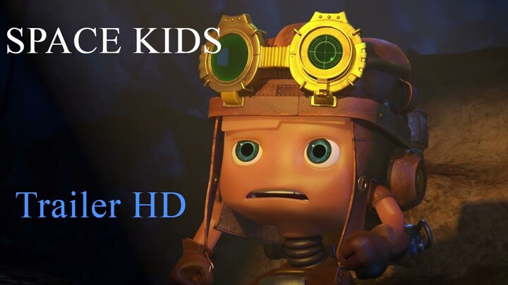 Watch For Free -Space Kids - Trailer Officail - For More Watching Link In Description