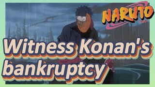 Witness Konan's bankruptcy