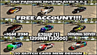 || Car Parking Multiplayer 4.8.2 || Free Account Giveaway || 10 Glitch Cars New Design