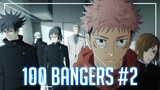 100 Bangers Anime Openings & Endings #2