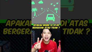 Apakah Mobil Ini Bergerak?