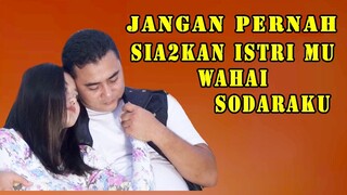 Cintai sayangi istrimu sebelum istri mu di cintai orang ?
