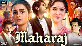 Maharaj 2024 Release Amazing movie Hindi || Junaid Khan,Sharvari, Jaideep Ahlawat,Shalini pandey