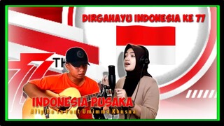 DIRGAHAYU RI YANG KE 77 🇮🇩‼️INDONESIA PUSAKA (Ismail Marzuki) Alip Ba Ta Feat Umimma Khusna