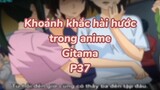 Khoảng khắc hài hước trong anime Gintama P39| #anime #animefunny #gintama