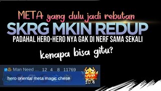 META yang dulu jadi REBUTAN. Sekarang makin ditinggalkan. padahal hero2 nya gak ada yang di nerf