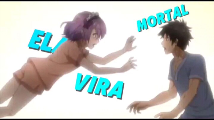 Ela Vira Mortal ( 5x30 meme) - Kelas Ampas “Penilai” Ternyata yang Terkuat