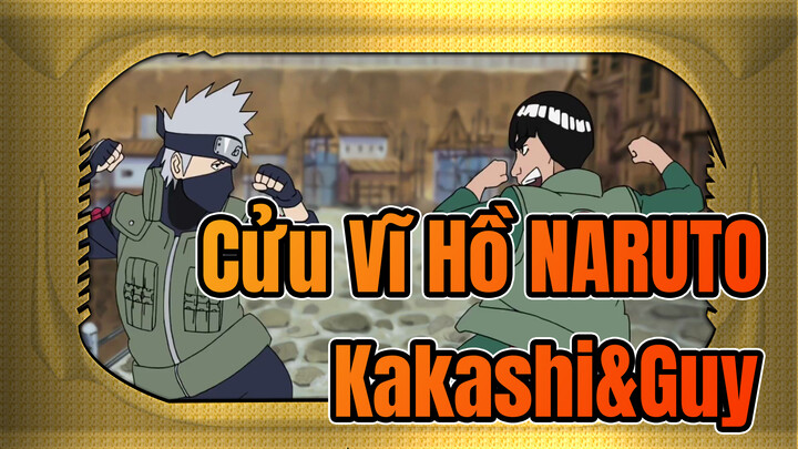 Cửu Vĩ Hồ NARUTO | 【Cảnh Kinh điển 5】Kakashi&Guy