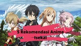 Rekomendasi Anime Isekai