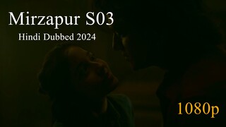 Mirzapur.S03E07.(Hindi Dubbed 2024)1080p