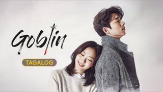 Goblin Episode 7 (Tagalog Dub)