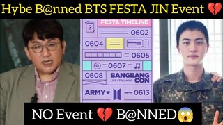 OMG!😳 Hybe b@nned BTS festa jin event 2024|bts military service|bts festa#jungkook#jin#btsfesta#btsv