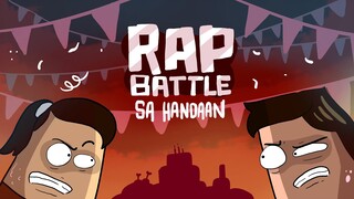 RAP BATTLE: SA HANDAAN (Pinoy animation)