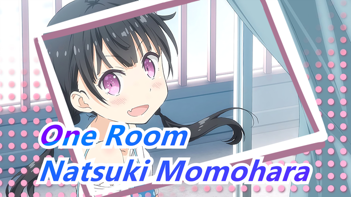 [One Room] Season 3| Natsuki Momohara's Character Song