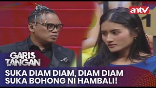 Suka Diam Diam, Diam Diam Suka Bohong ni Hambali! | Garis Tangan ANTV | Eps 93 (3/4)