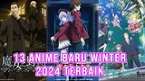13 Rekomendasi Anime Winter 2024 Terbaik Yang Wajib Kalian Tonton