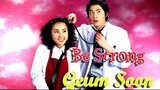 Be Strong Geum Soon Episode 13
