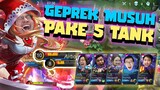 META 5 TANK DI MOBILE LEGENDS AUTO MUSUH MENANG ! - Mobile Legends Indonesia