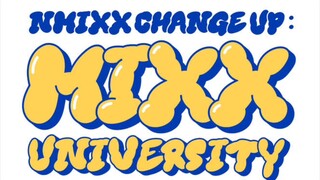 NMIXX - The 1st fan Concert' Nmixx Change Up: Mixx University' Official VCR