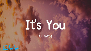 It's you của ca sĩ ali Gatie #music