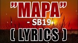 MAPA( LYRICS ) - SB19