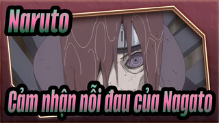 [Naruto/Bản phối hiệu đính] Cảm nhận nỗi đau của Nagato