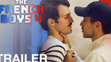 THE FRENCH BOYS 4 - เทรลเลอร์ - NQV Media