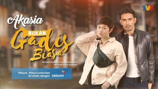 🦋 Bukan Gadis Biasa • Ep 16