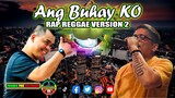 Asin - Ang Buhay Ko Version 2 Mashup Mix (Joy Vs YingBo) (Rap Reggae Remix) Dj Jhanzkie 2024