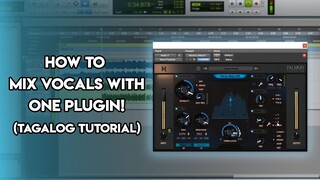 How To Mix Vocals With ONE PLUGIN | Tagalog Tutorial