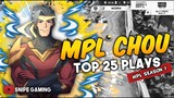 MVP PLAYS : MPL CHOU TOP 25 PLAYS PART 4
