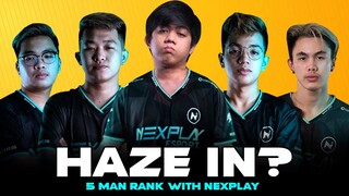 HAZE 5 MAN RANK GAME WITH NEXPLAY