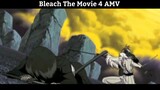 Bleach The Movie 4 AMV Cực Kì Gay Cấn