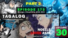 Black Clover Episode 173 Tagalog Part 2 | Gadjah's sacrifice | Nozel Silva