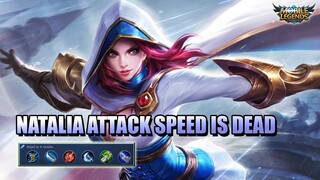 ATTACK SPEED IS DEAD - REVAMPED NATALIA GAMEPLAY - Mobile Legends: Bang Bang